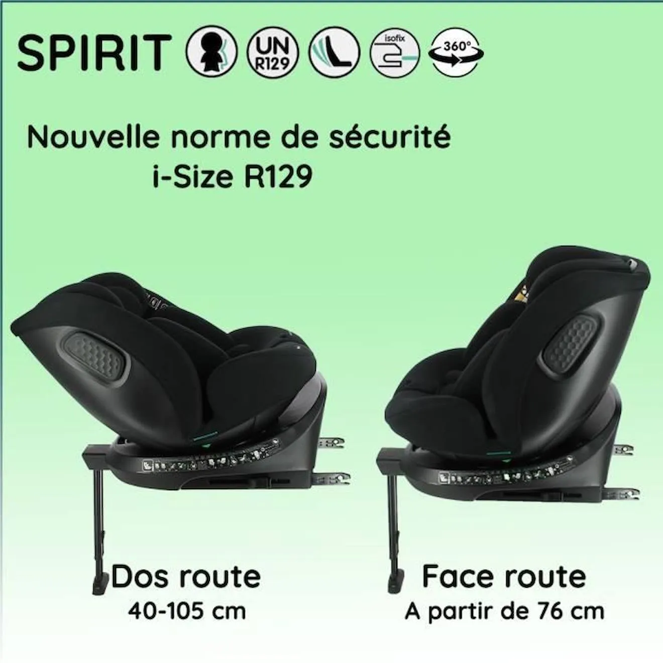 Siège auto isofix NANIA SPIRIT 40-150 cm R129 – 0 à 10 ans- Dos route 40-105 cm – Têtière réglable - Inclinable - Pivotant - Noi
